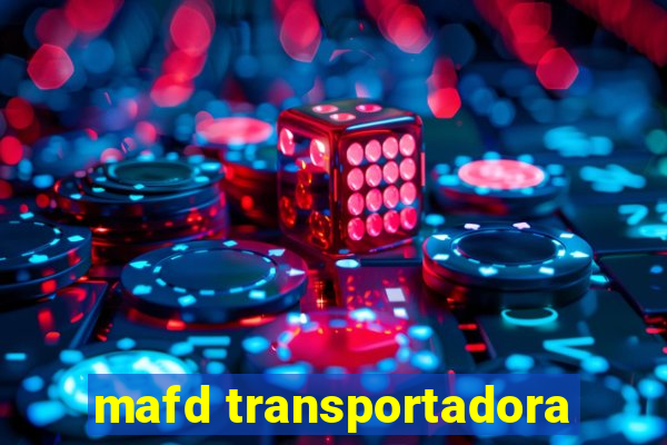 mafd transportadora